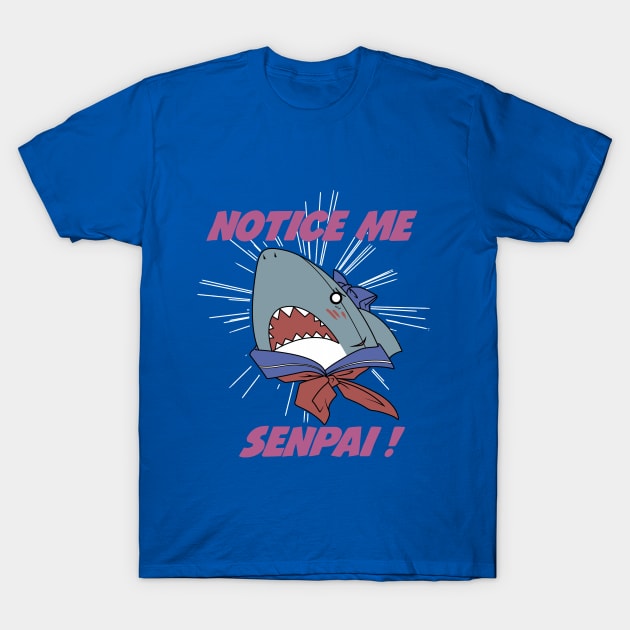 Senpai Shark T-Shirt by VCalavera